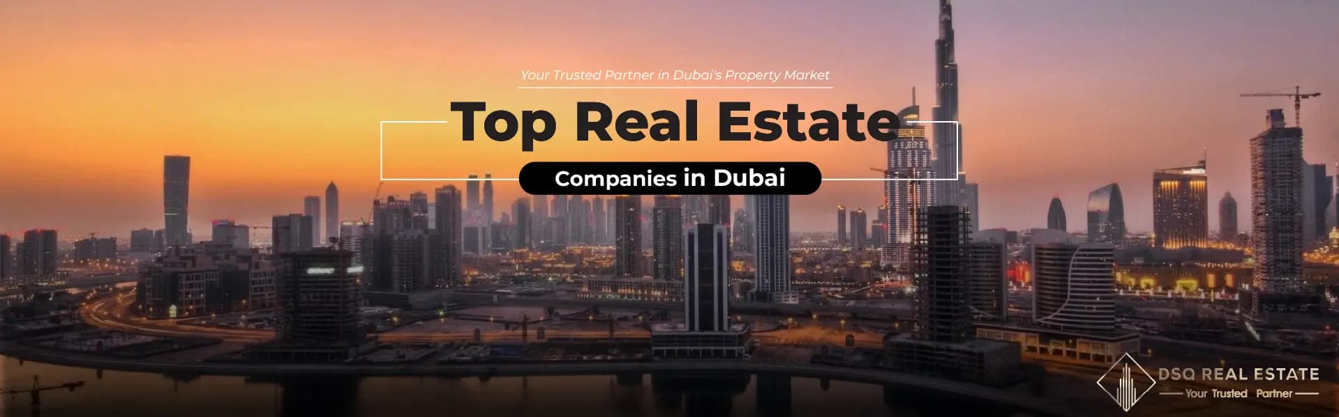 Top Real Estate Companies in Dubai Top Real Estate Companies in Dubai
